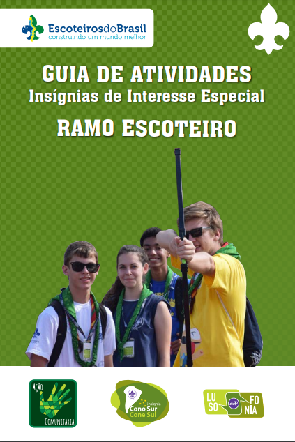 Guia de Atividades de Insígnias de Interesse Especial – Ramo Escoteiro