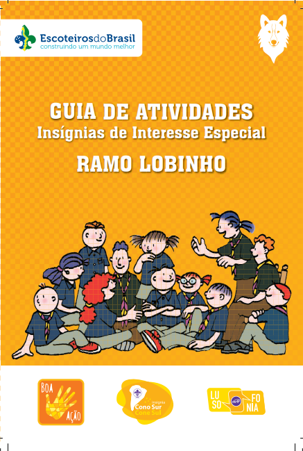 Guia de Atividades de Insígnias de Interesse Especial – Ramo Lobinho | Disponível no PAXTU