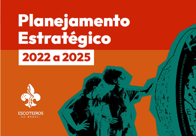 Planejamento Estratégico – 2022 a 2025
