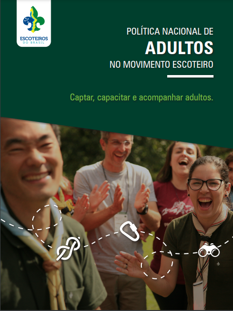 Política Nacional de Adultos no Movimento Escoteiro | Disponível no PAXTU